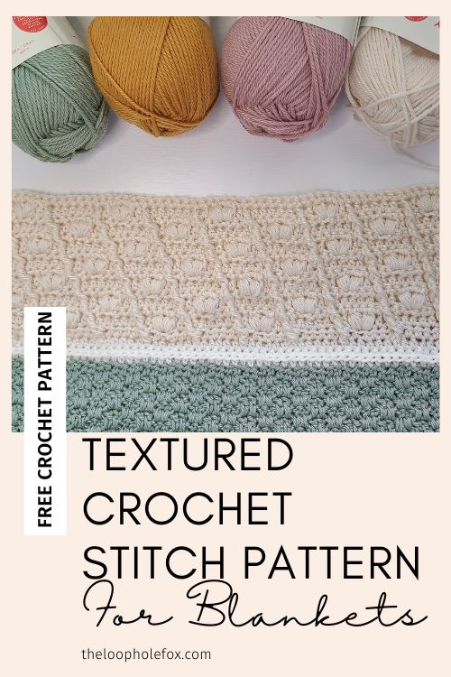 This image is a pinterest pin you can save to your pinterest. It reads Textured Crochet Stitch Pattern for Blankets Free Crochet Pattern.